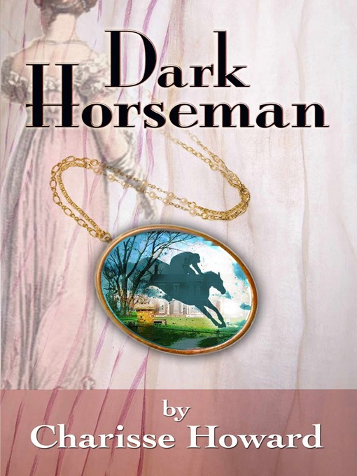 Title details for Dark Horseman by Charisse Howard - Available